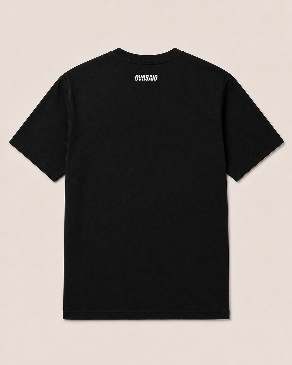 OVRSAID black statement tee, back view with small OVRSAID neck logo