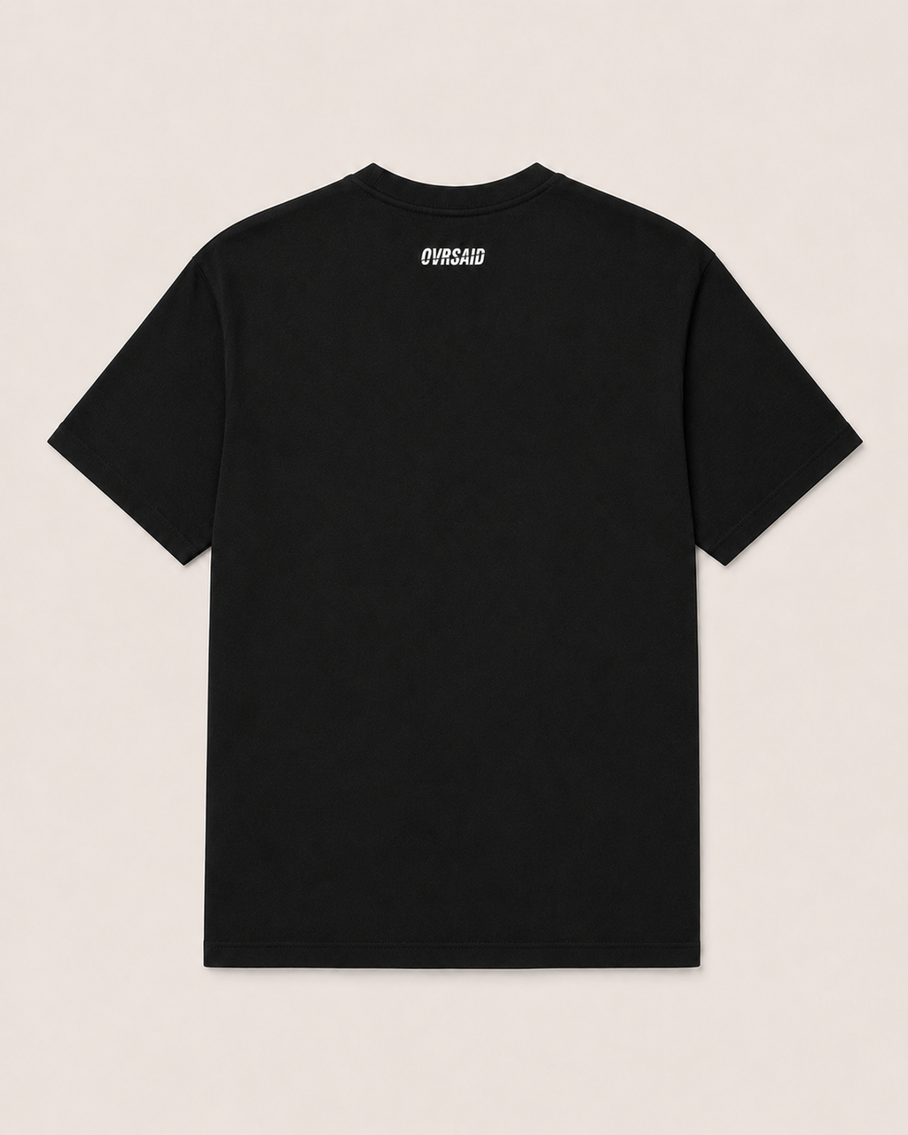 OVRSAID black statement tee, back view with small OVRSAID neck logo